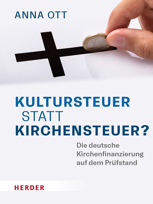 Title details for Kultursteuer statt Kirchensteuer? by Anna Ott - Available